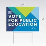 Vote for Public Education lawn sign